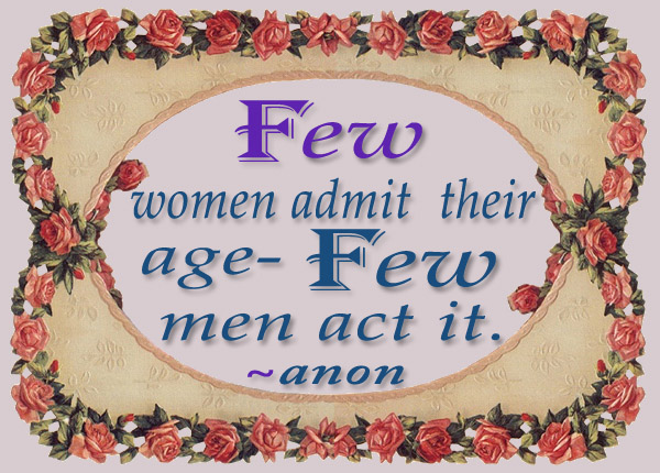 Favorite Quote - Few Women Admit..